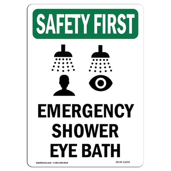 Safety Sign, OSHA SAFETY FIRST, 5" Height, Emergency Shower Eye Bath, Portrait, 10PK